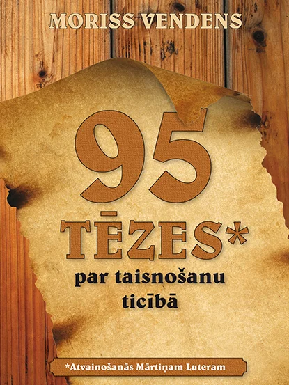 95 tēzes par taisnošanu ticībā