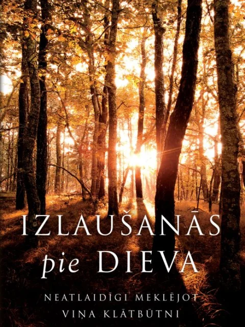 Izlaušanās pie Dieva