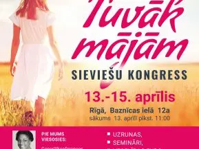 Sieviešu kongress “Tuvāk mājām”