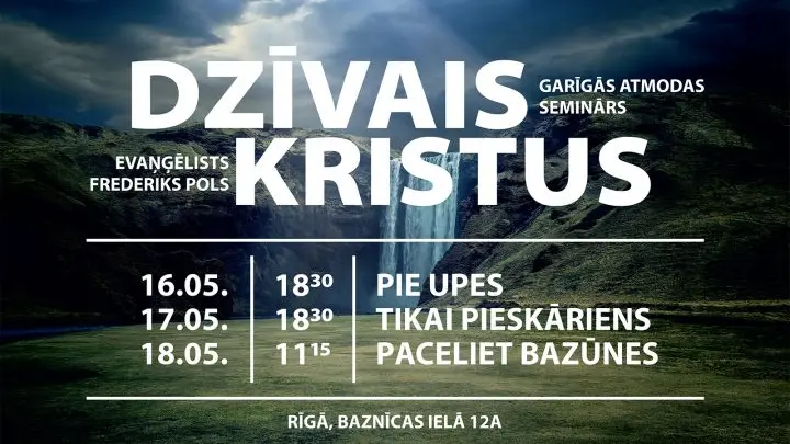 Dzīvais Kristus - garīgās atmodas seminārs