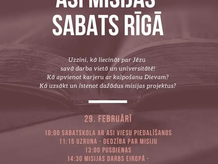 29. februāris - ASI misijas sabats Rīgā