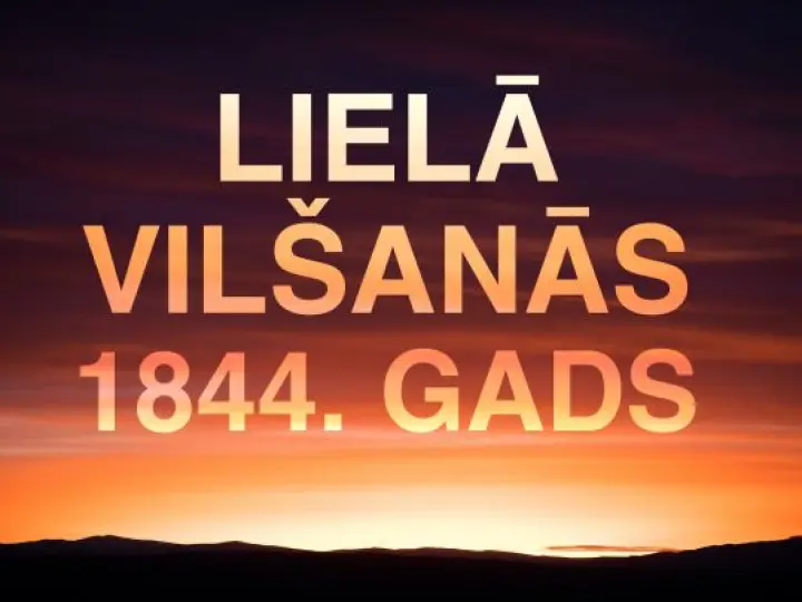 Lielā vilšanās, 1844. gads