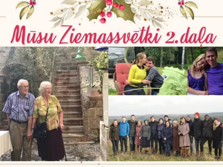 Mūsu Ziemassvētki - 2. daļa