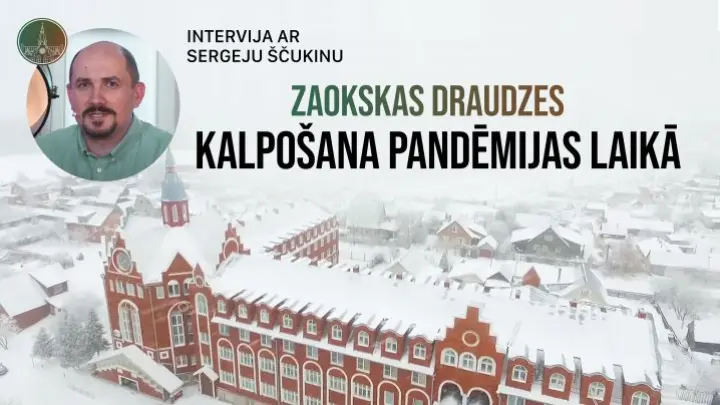 Zaokskas draudzes kalpošana pandēmijas laikā