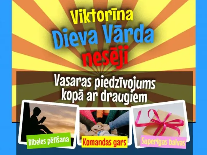 BĒRNU VIKTORĪNA - “Dieva Vārda nesēji”