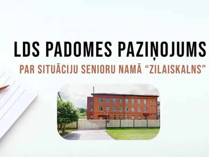PAZIŅOJUMS par situāciju Senioru namā "Zilaiskalns"