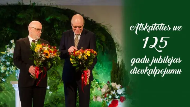 Atskatoties uz 125 gadu jubilejas dievkalpojumu