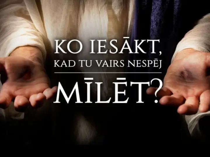 Ko iesākt, kad Tu vairs nespēj mīlēt?