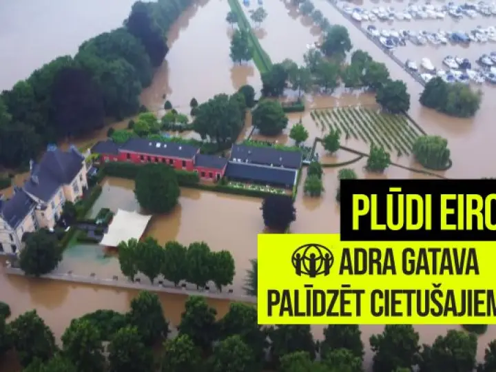 Plūdi Eiropā: ADRA gatava palīdzēt cietušajiem