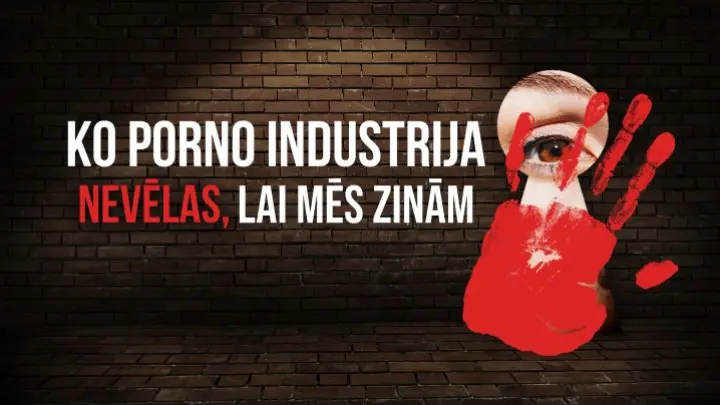 Ko porno industrija nevēlas, lai mēs zinām