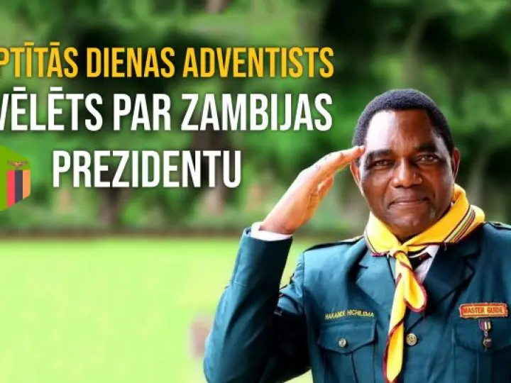 Zambijas jaunais prezidents - Septītās dienas adventists
