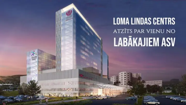 "LLU Health" - viens no labākajiem fiziskās rehabilitācijas centriem