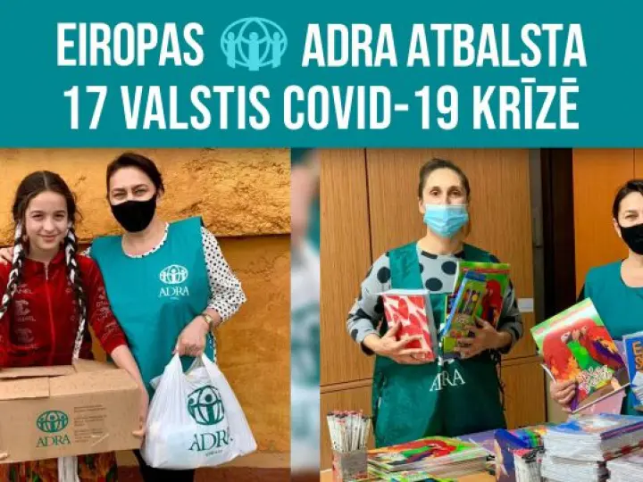 Eiropas ADRA atbalsta 17 valstis COVID-19 krīzē