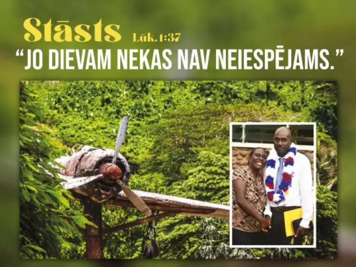 Stāsts. "Jo Dievam nekas nav neiespējams"