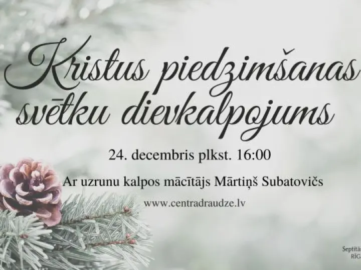 Kristus piedzimšanas svētku dievkalpojums