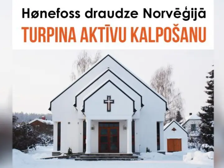 Hønefoss draudze Norvēģijā turpina aktīvu kalpošanu