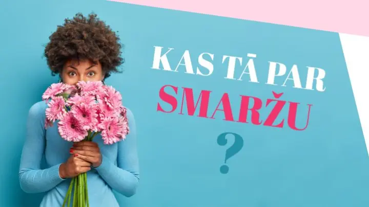 Kas tā par smaržu?