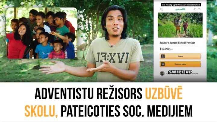 Adventistu režisors uzbūvē skolu pateicoties soc. medijiem