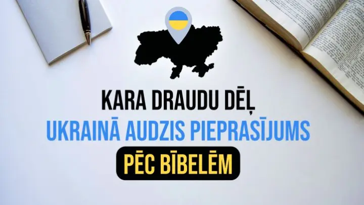 Kara draudu dēļ Ukrainā audzis pieprasījums pēc Bībelēm