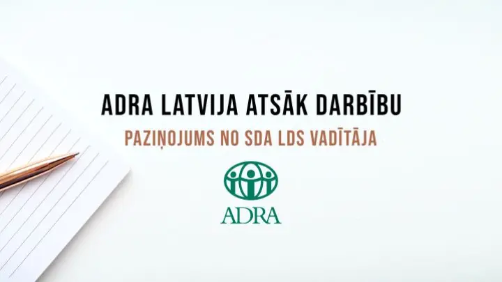 ADRA Latvija atsāk darbību