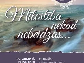 Garīgās mūzikas labdarības koncerts – Mīlestība nekad nebeidzas