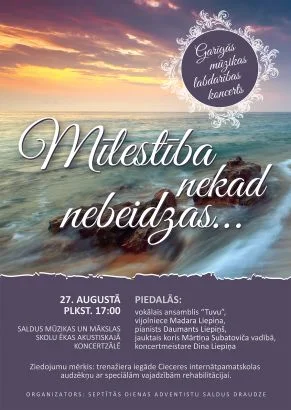 Garīgās mūzikas labdarības koncerts – Mīlestība nekad nebeidzas