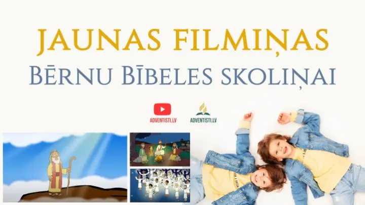 Jaunas filmiņas bērnu Bībeles skoliņai