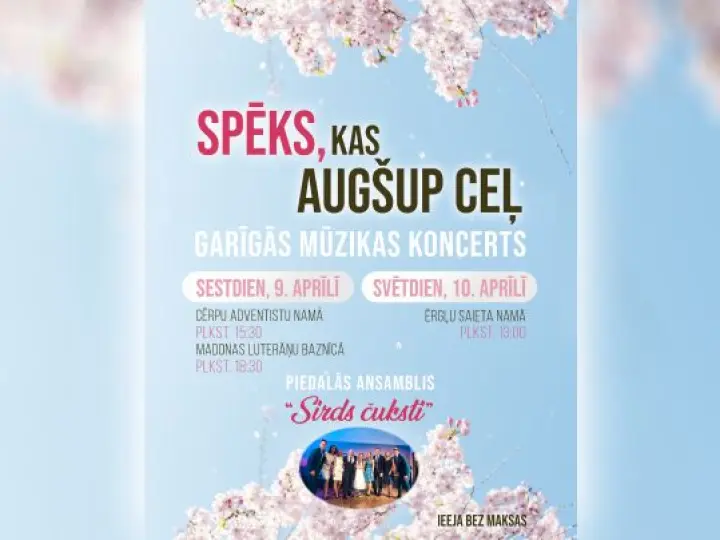 Spēks, kas augšup ceļ - garīgās mūzikas koncerts