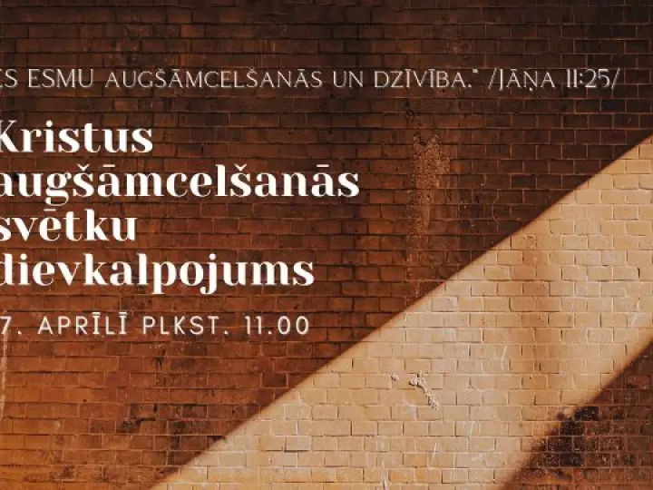 Kristus augšāmcelšanās svētku dievkalpojums