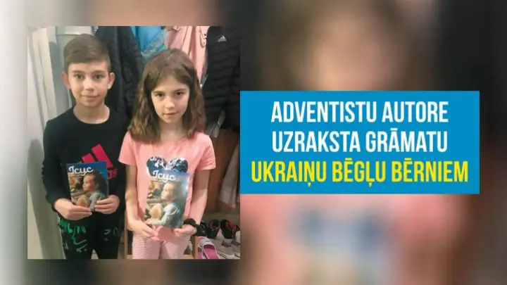 Adventistu autore uzraksta grāmatu Ukrainas bēgļu bērniem