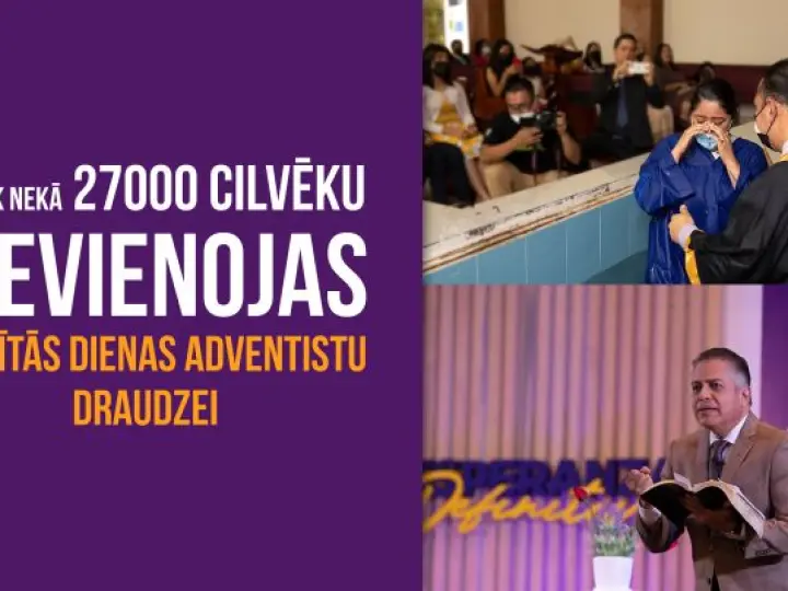 Vairāk nekā 27000 cilvēku pievienojas adventistu draudzei Meksikā 