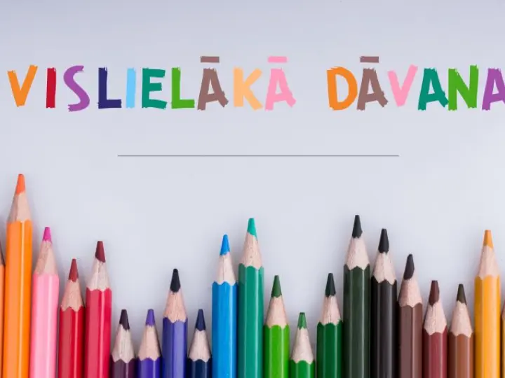 Vislielākā dāvana