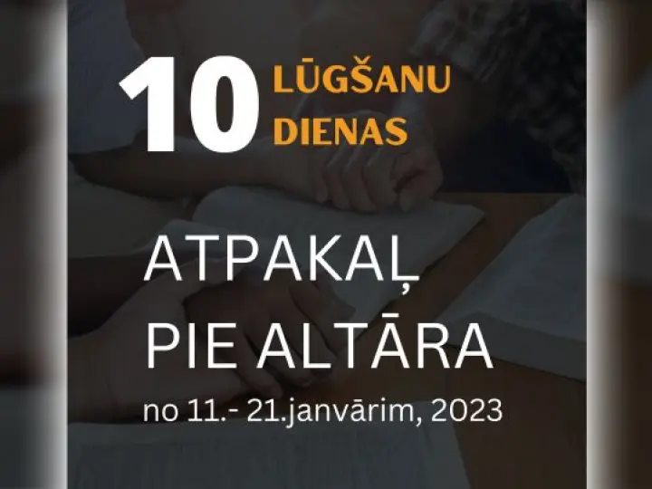 10 lūgšanu dienas no 11. - 21. janvārim
