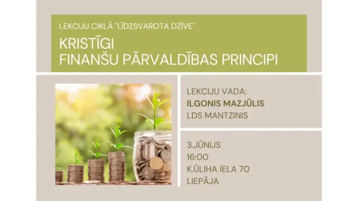 Seminārs "Kristīgi finanšu pārvaldības principi" Liepājā