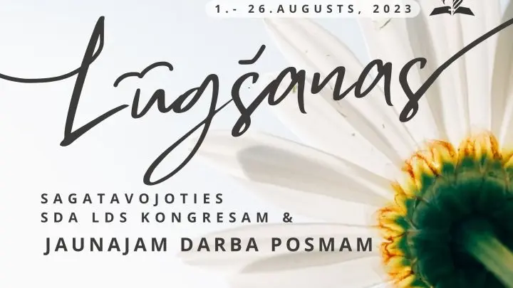 Septītās dienas adventistu draudzes Latvijas ģimene!