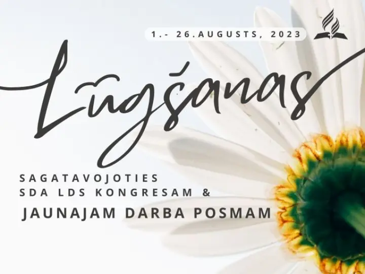 Septītās dienas adventistu draudzes Latvijas ģimene!