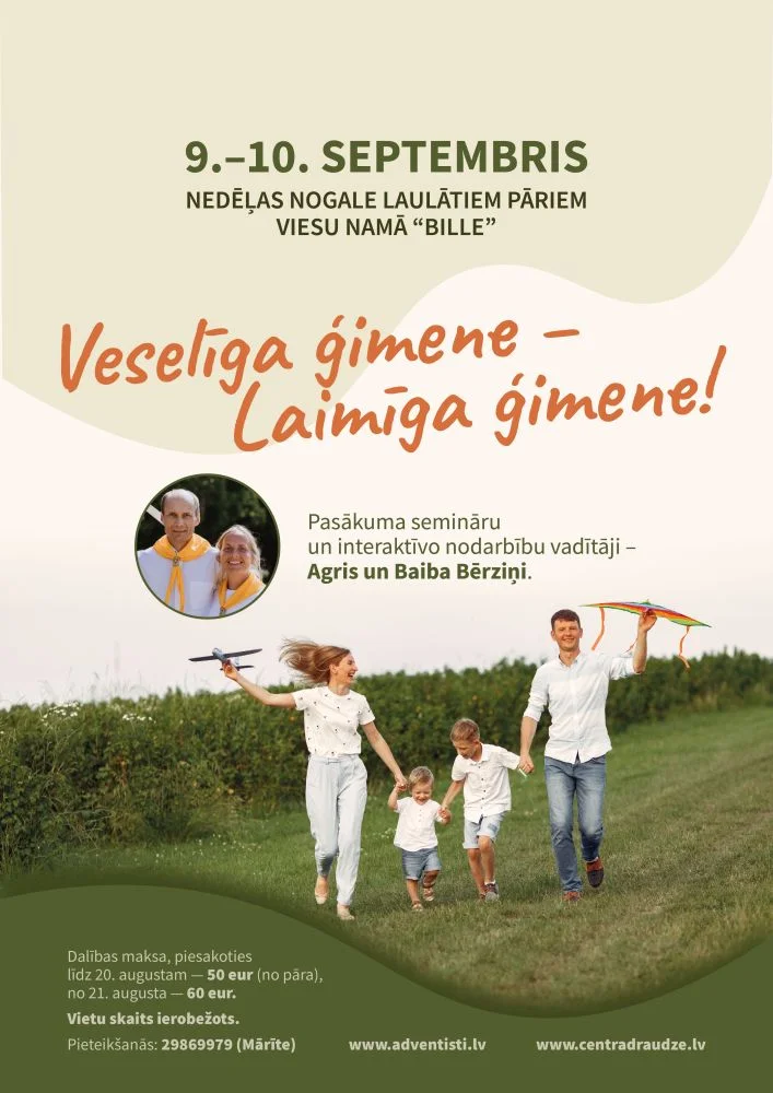 Veselīga ģimene – laimīga ģimene!