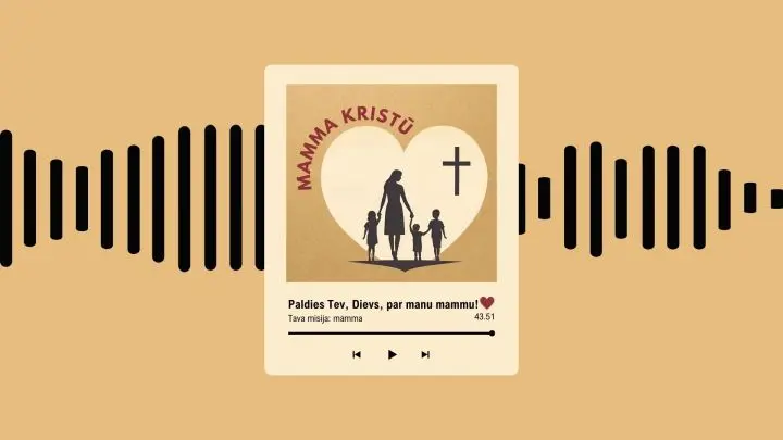 Dieva iedrošinājums ikkatrai mātei