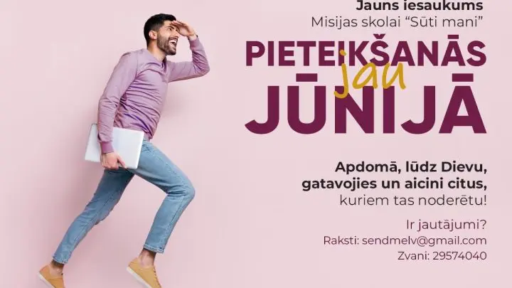Jauns iesaukums Misijas skolai "Sūti mani"