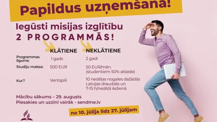 Papildus uzņemšana Misijas skolā Sūti mani!