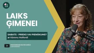 Skaties trešo epizodi raidījumam "Laiks ģimenei" ar Kārenu Holfordi