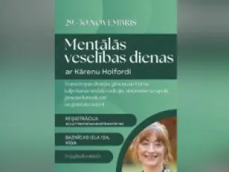 Mentālās veselības dienas ar Kārenu Holfordi