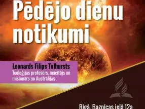 Seminārs - Pēdējo dienu notikumi