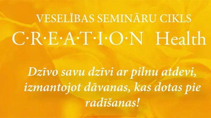 Veselības semināru cikla "Creation Health" nodarbības oktobrī