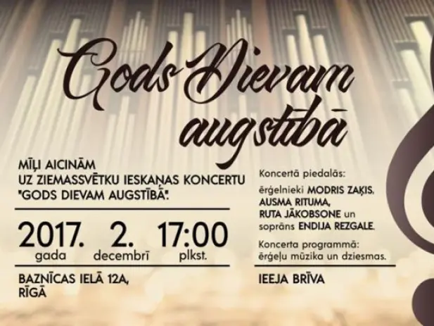 Ziemassvētku ieskaņas koncerts "Gods Dievam augstībā"