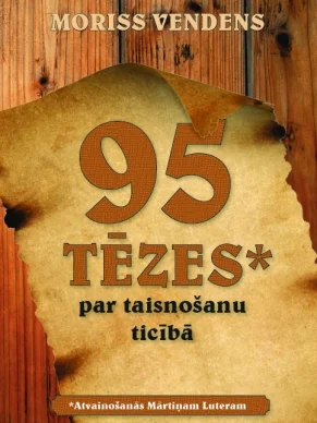 95 tēzes par taisnošanu ticībā, Moriss Vendens
