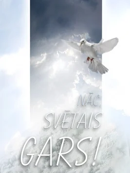 Nāc, Svētais Gars