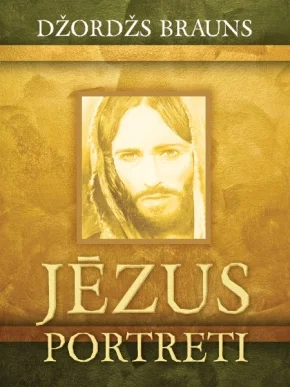 Jēzus portreti, Džordžs Brauns
