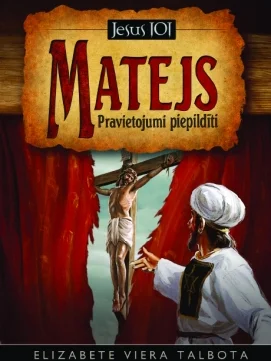 Matejs - pravietojumi piepildīti, Elizabete Talbota