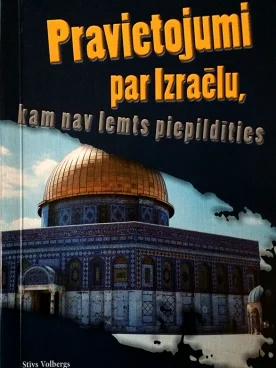 Pravietojumi par Izraēlu, Stīvs Volbergs